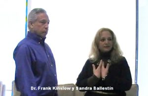 Dr. Frank Kinslow y Sandra Ballestín